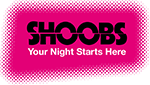 Shoobs: your night starts here.
